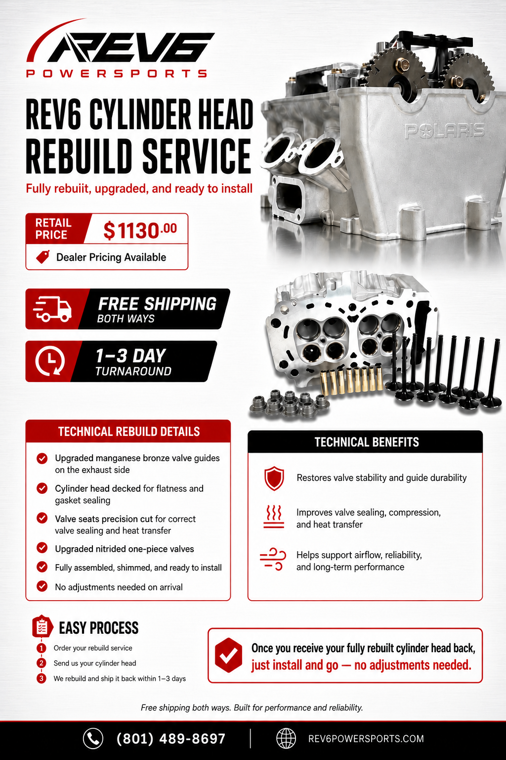 REV6 Cylinder Head Rebuild Service flyer: Upgraded, Ready to Install, and Built to Last. Technical Rebuild Details Each cylinder head rebuild is completed with upgrades and machine work designed to improve sealing, durability, and reliability. Our rebuild process includes: Upgraded manganese bronze valve guides on the exhaust side Cylinder head decked for flatness and gasket sealing Valve seats precision cut for correct valve sealing and heat transfer Upgraded nitrided one-piece valves Fully assembled, shimmed, and ready to install No adjustments needed on arrival